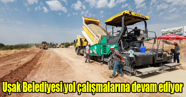 Uşak Belediyesi yol çalışmalarına devam ediyor