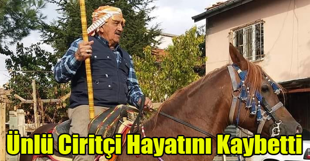 UŞAKLI ÜNLÜ CİRİTÇİ KAZIM PAŞACI KAZADA HAYATINI KAYBETTİ