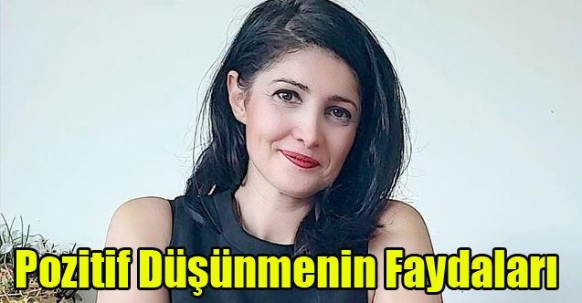 Pozitif Düşünmenin Faydaları
