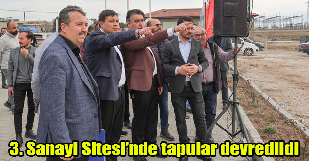 3. Sanayi Sitesi’nde tapular devredildi