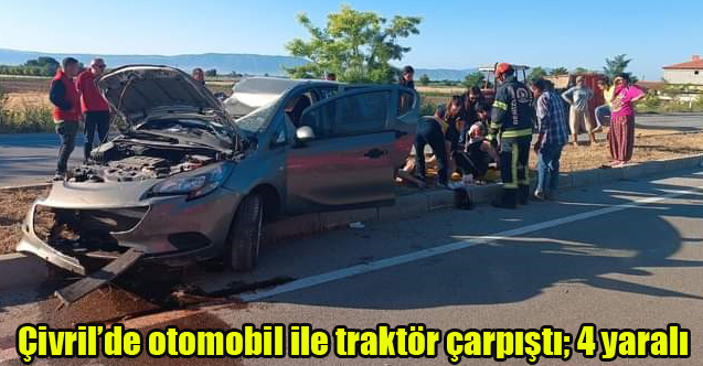 Çivril'de otomobil ile traktör çarpıştı; 4 yaralı