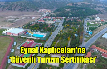 Eynal Kaplıcaları#039;na ‘Güvenli Turizm Sertifikası
