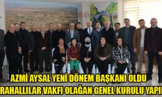 KARAHALLILAR VAKFININ YENİ BAŞKANI AZMİ AYSAL OLDU