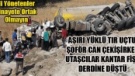 SİVASLI YOLUNDA AŞIRI YÜKLÜ TIR UÇTU ŞOFÖR ÖLDÜ