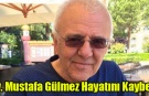 Uşak’ın Tanınmış Avukatlarından Mustafa Gülmez Hayatını Kaybetti