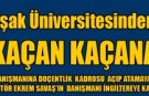 UŞAK ÜNİVERSİTESİNDEN KAÇAN KAÇANA