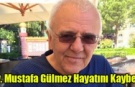 Uşak’ın Tanınmış Avukatlarından Mustafa Gülmez Hayatını Kaybetti