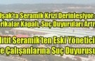 Hitit Seramik’ten Ahmet Başdaş ve Çalışanlarına Suç Duyurusu