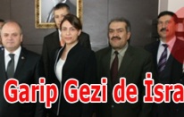 Bir Garip Gezi de İsraile