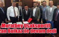 MURATBEY UŞAKSPORTİF BULKAZ İLE DEVAM DEDİ