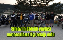 Simav'ın Gölcük yaylası motorcuların ilgi odağı oldu