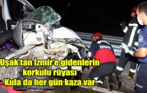 UŞAK İZMİR YOLU ÜZERİNDEKİ KULA DA KAZASIZ GÜN YOK, AMA KAZALARI ÖNLEMEK İÇİN ÇABA DA YOK