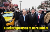 KILIÇDAROĞLU UŞAK'TA DERT DİNLEDİ