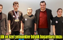 Küçük ve özel yetenekler büyük başarılara imza attı