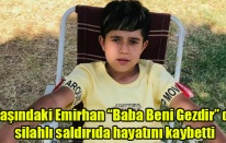 UŞAK'TA SİLAHLI SALDIRI 12 YAŞINDAKİ EMİRHAN ÖLDÜ 7 GÖZALTI VAR