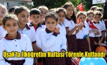 Uşak'ta İlköğretim Haftası törenle Kutlandı