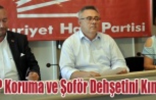 CHP TEKEL BAYİİNE UYGULANAN ŞİDDETİ KINADI