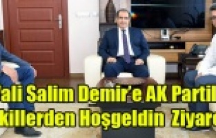UŞAK AK PARTİLİ VEKİLLERDEN YENİ VALİYE ZİYARET