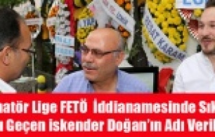 FETÖ İDDİANAMESİNDE SIKÇA ADI GEÇEN İSKENDER DOĞAN'IN ADI AMATÖR LİGE VERİLİYOR