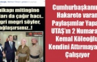 CUMHURBAŞKANINA HAKARET PAYLAŞIMLARI YAPAN UTAŞ'IN İKİ NUMARASI KENDİNİ İŞTEN ATTIRMAYA MI ÇALIŞIYOR