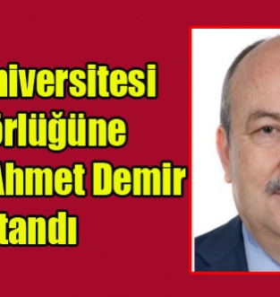 Uşak Üniversitesi Rektörlüğüne Prof. Dr. Ahmet Demir Atandı