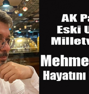 AK PARTİ ESKİ UŞAK MİLLETVEKİLİ MEHMET ALTAY YAŞAMINI YİTİRDİ