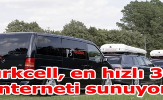 Turkcell, en hızlı 3G interneti sunuyor