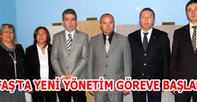 UTAŞTA YENİ YÖNETİM GÖREVE BAŞLADI