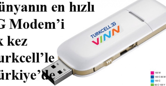 Dünyanın en hızlı 3G Modemiilk kez Turkcellle Türkiyede