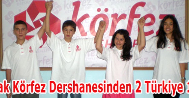 Uşak Körfez Dersanesinden 2 Türkiye 1.si
