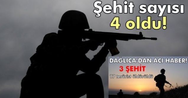 Dağlıca#039;daki şehit sayısı 4#039;e yükseldi