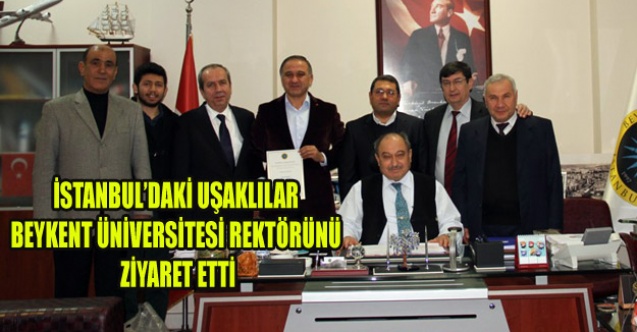 İSTANBULDAKİ UŞAKLILAR UŞAKLI REKTÖRÜ ZİYARET ETTİ