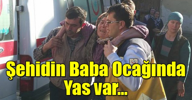 Uşak#039;ta şehitin baba ocağında yas var