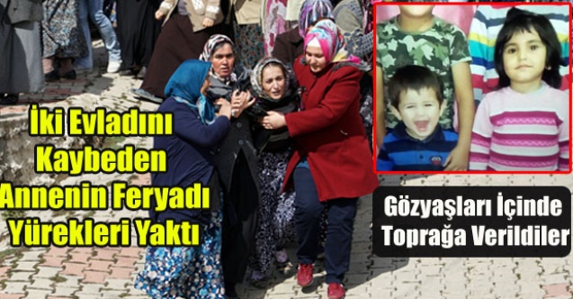 SİMAV İKİ KARDEŞİ GÖZYAŞLARIYLA UĞURLADI