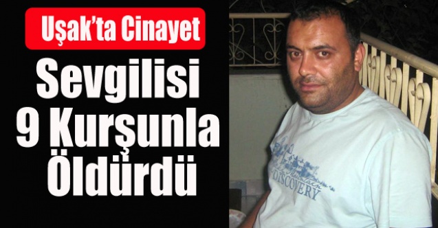 UŞAK#039;TA SEVGİLİ CİNAYETİ