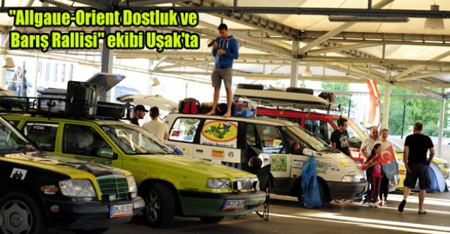 quot;Allgaue-Orient Dostluk ve Barış Rallisiquot; ekibi Uşak#039;ta