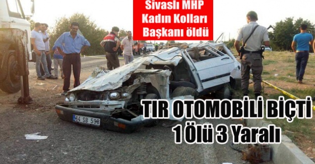 TIR OTOMOBİLİ BİÇTİ 1 ÖLÜ 3 YARALI