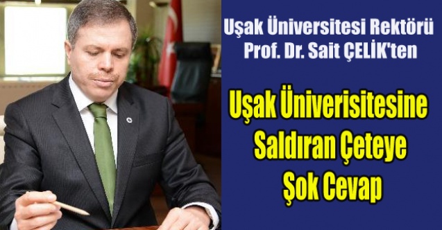 UŞAK ÜNİVERSİTESİ#039;NDENSAHTE HESAPLAR ÜZERİNDEN SALDIRILARA ŞOK CEVAP