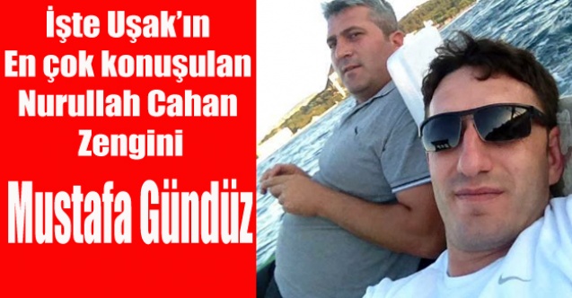 İŞTE UŞAK#039;IN EN ÇOK KONUŞULAN İSMİ MUSTAFA GÜNDÜZ!
