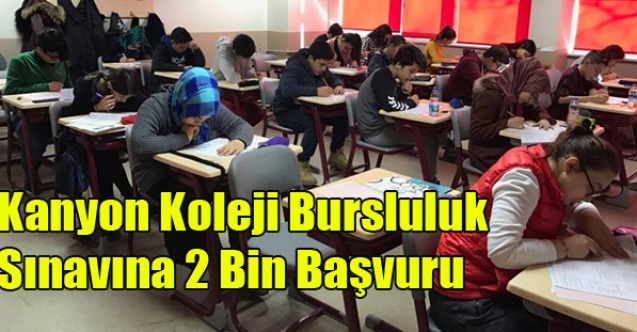 KANYON KOLEJİ BURSLULUK SINAVINA YOĞUN İLGİ