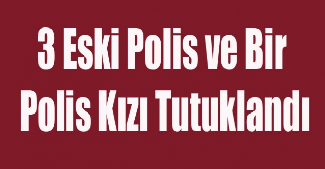 UŞAK#039;TA FETÖ OPERASYONU 4 KİŞİ TUTUKLANDI