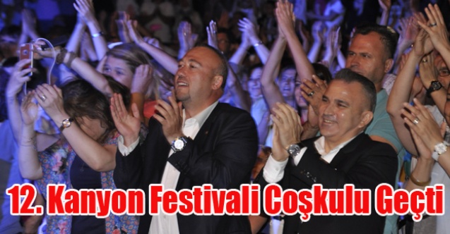 ULUBEY KANYON FESTİVALİ MUHTEŞEM GEÇTİ