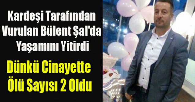 UŞAK#039;TA Kİ CİNAYETTE ÖLÜ SAYISI İKİ OLDU