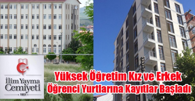 İLİM YAYMA CEMİYETİ UŞAK KIZ VE ERKEK ÖĞRENCİ YURTLARINDA KAYITLAR BAŞLADI