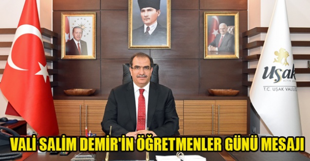 Vali Salim Demir#039;in 24 Kasım Öğretmenler Günü Mesajı