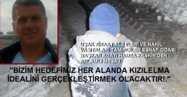 HAMZA KESKİN BAŞKAN ADAYLIĞINI BÖYLE AÇIKLADI