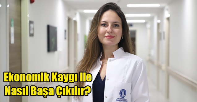 Ekonomik Kaygı ile Nasıl Başa Çıkılır?