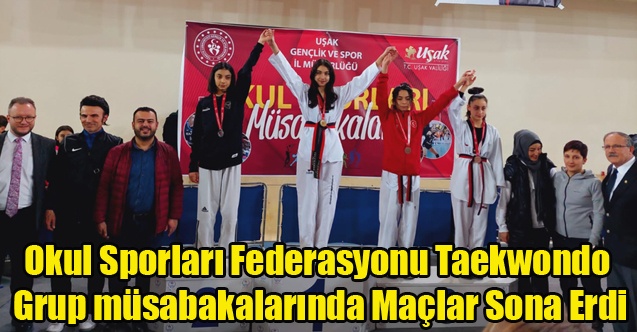 Okul Sporları Federasyonu Taekwondo Grup müsabakaları Sona Erdi