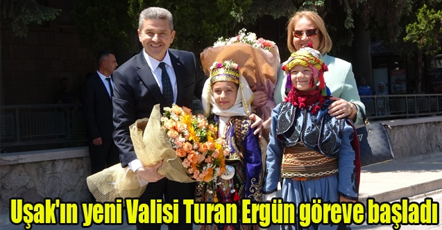 Uşak#039;ın yeni Valisi Turan Ergün göreve başladı
