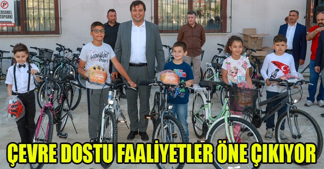 ÇEVRE DOSTU FAALİYETLER ÖNE ÇIKIYOR